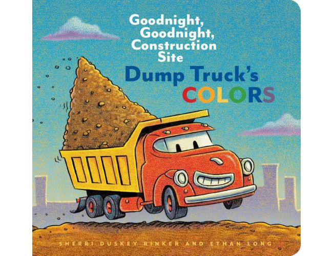 CONSTRUCTION SITE: DUMPTRUCK'S COLORS BOARD BOOK