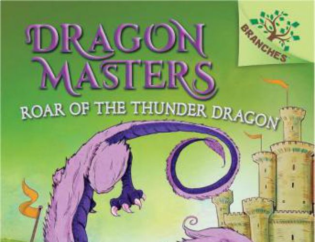 DRAGON MASTERS #8 - ROAR OF THE THUNDER DRAGON by TRACY WEST