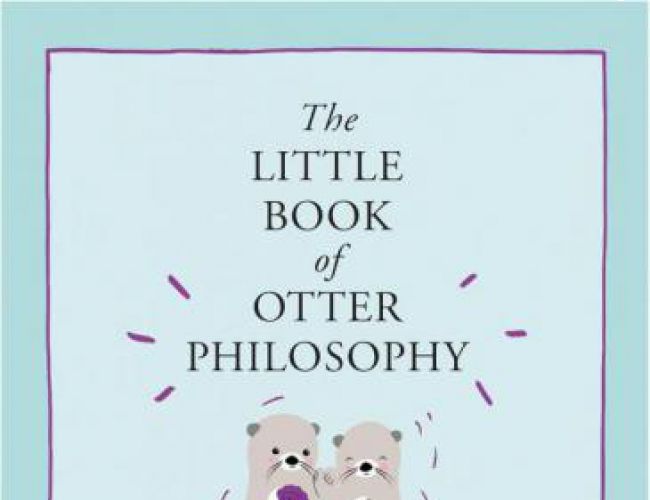 LITTLE BOOK OF OTTER PHILOSOPHY by JENNIFER McCARTNEY