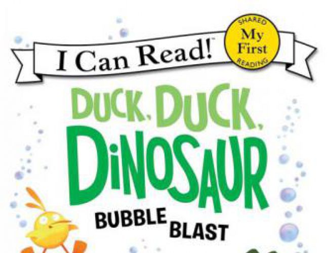 MY FIRST READING - DUCK, DUCK, DINOSAUR BUBBLE BLAST (KIDS)