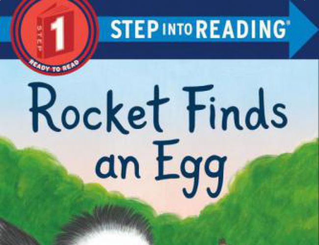 STEP INTO READING 1: ROCKET FINDS AN EGG