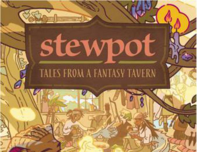 STEWPOT - TALES FROM A FANTASY TAVERN