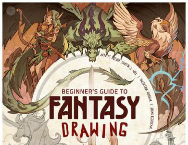 BEGINNER'S GUIDE TO FANTASY DRAWING