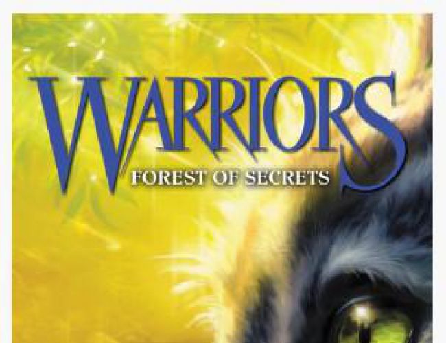 WARRIORS - THE PROPHECIES BEGIN - BOOK 3 - FOREST OF SECRETS