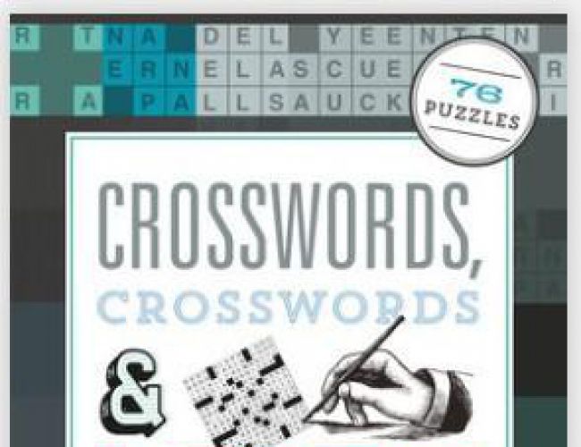 CROSSWORDS, CROSSWORDS & MORE CROSSWORDS