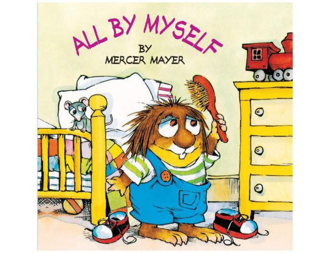 ALL BY MYSELF by MERCER MAYER (KIDS)