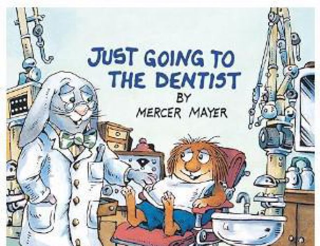 JUST GOING TO THE DENTIST by MERCER MAYER