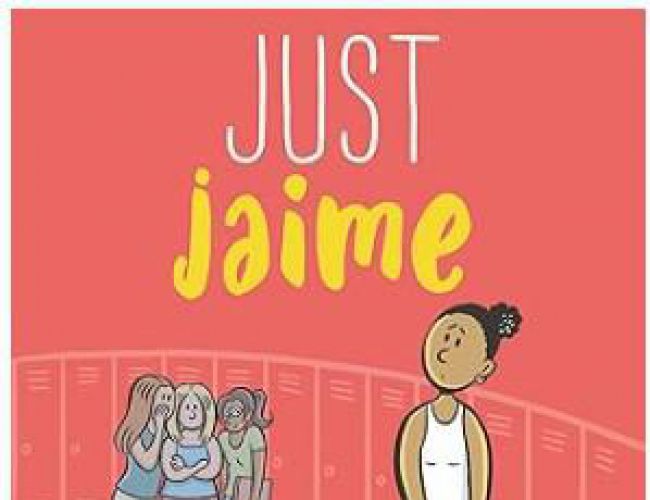 JUST JAIME by TERRI LIBENSON (KIDS COMICS)