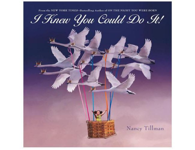 I KNEW YOU COULD DO IT by NANCY TILLMAN BOARD BOOK