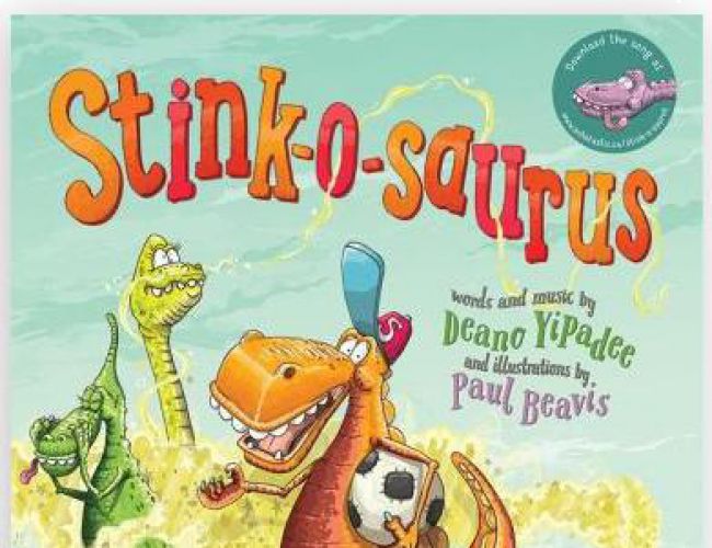 STINK-O-SAURUS by DEANO YIPADEE (KIDS)