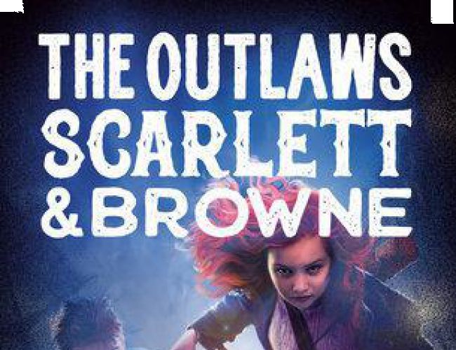 THE OUTLAWS SCARLETT AND BROWNE