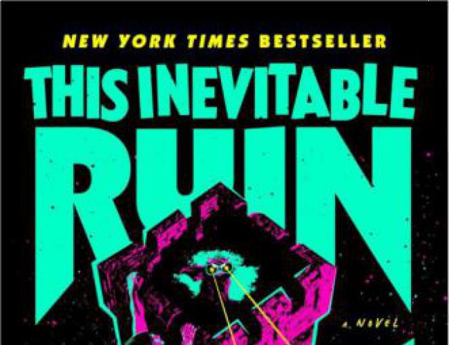 THIS INEVITABLE RUIN (DUNGEON CRAWLER CARL #7) by MATT DINNIMAN (HC)