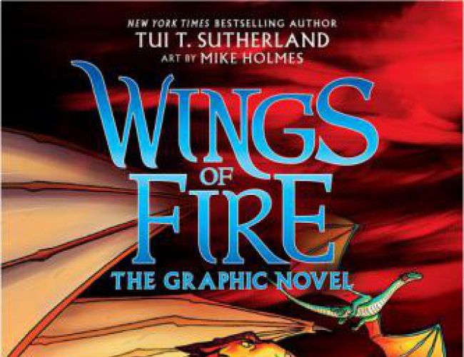 WINGS OF FIRE GRAPHIC NOVEL BOOK 1- THE DRAGONET PROPHECY