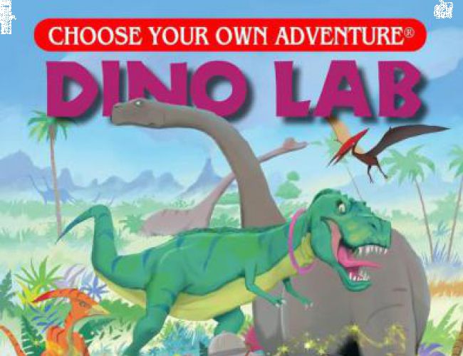 CHOOSE YOUR OWN ADVENTURE: DINO LAB