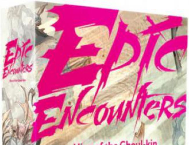 EPIC ENCOUNTERS: HIVE OF THE GHOUL-KIN