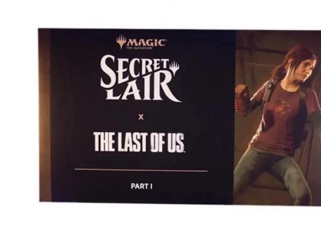 SECRET LAIR THE LAST OF US PART 1 - SALE