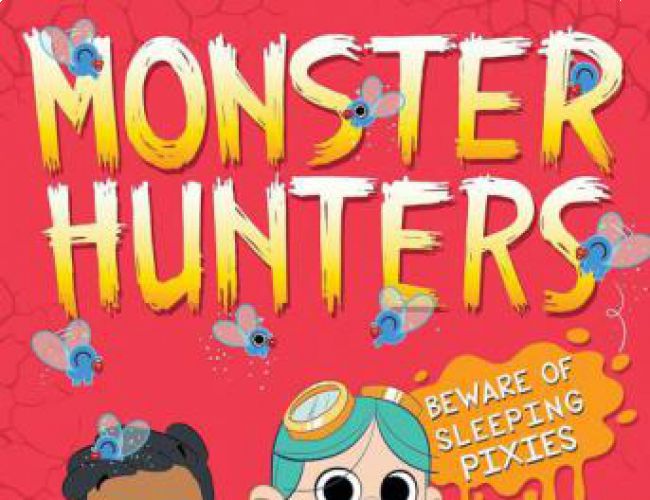 MONSTER HUNTERS #2 - BEWARE OF SLEEPING PIXIES (JULY 2 RELEASE)