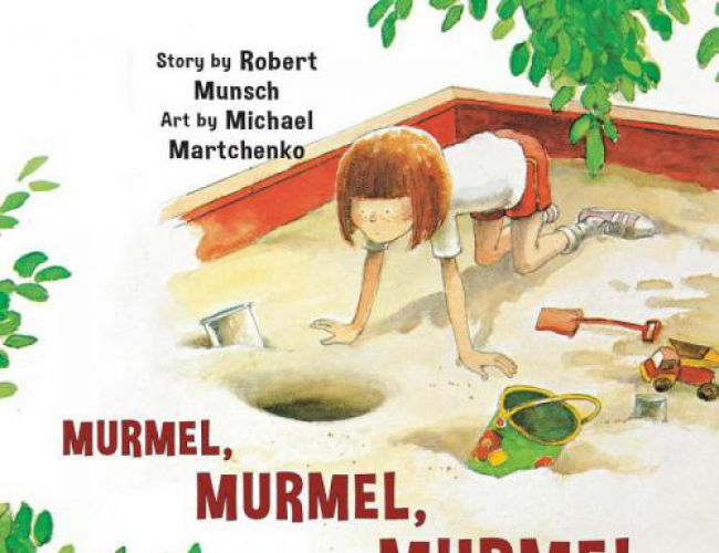 MURMEL, MURMEL, MURMEL by ROBERT MUNSCH