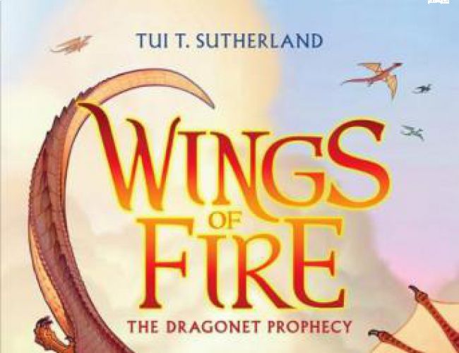 WINGS OF FIRE #1: THE DRAGONET PROPHECY by TUI T. SUTHERLAND  (YOUNG ADULT)